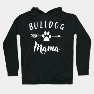 Bulldog Mama For Mom Hoodie